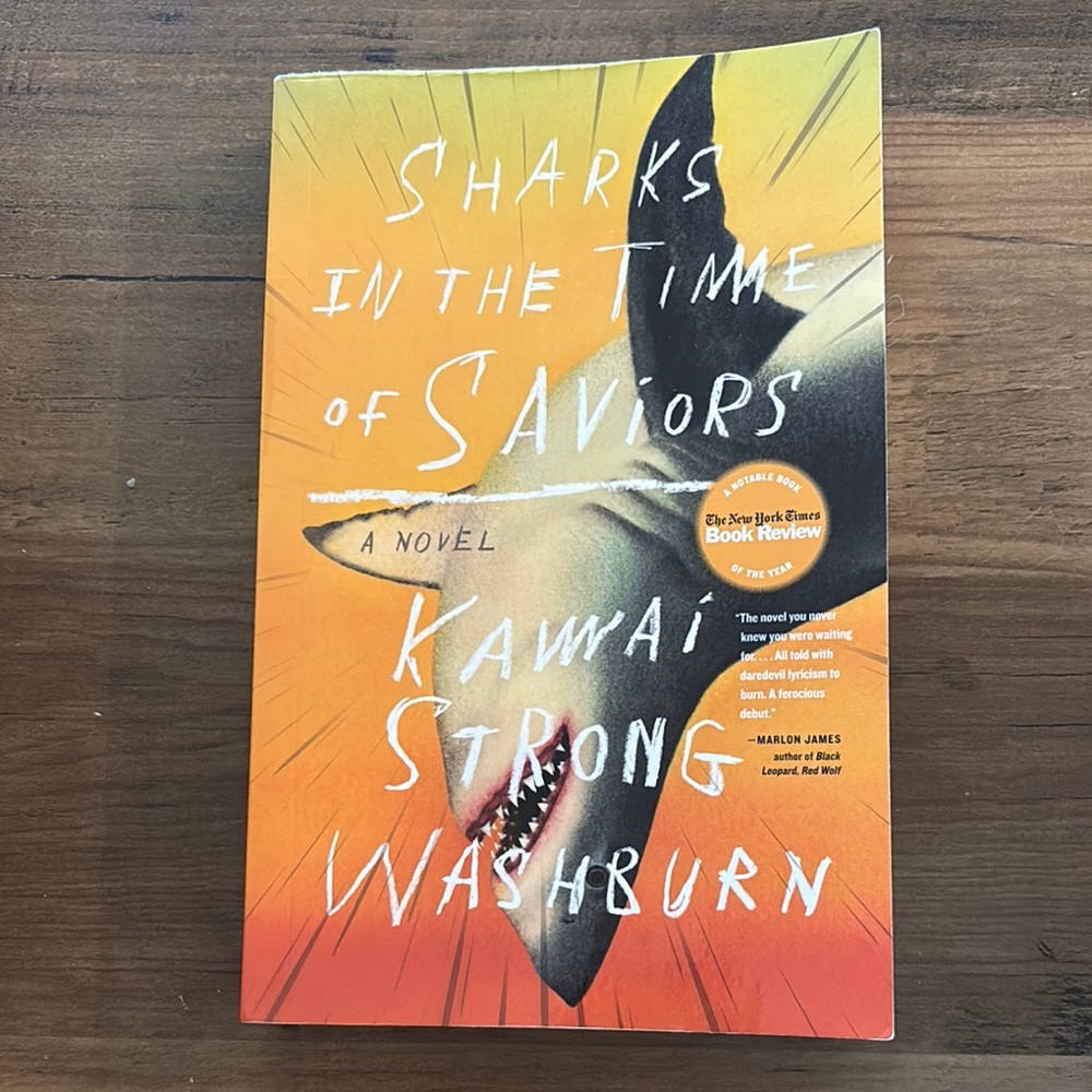 2/$10 Sharks in the Time of Saviors Novel